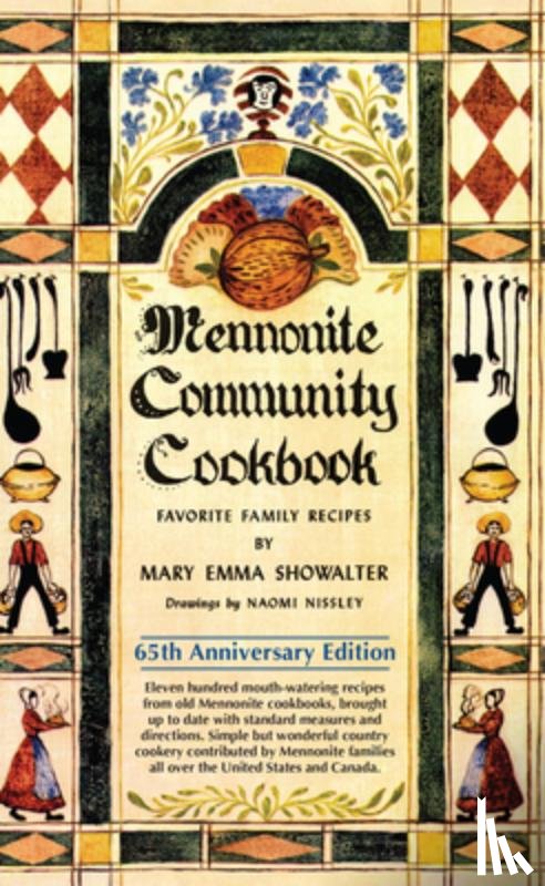 Showalter, Mary Emma - Mennonite Community Cookbook: Favorite Family Recipes