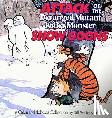 Watterson, Bill - Attack of the Deranged Mutant Killer Monster Snow Goons