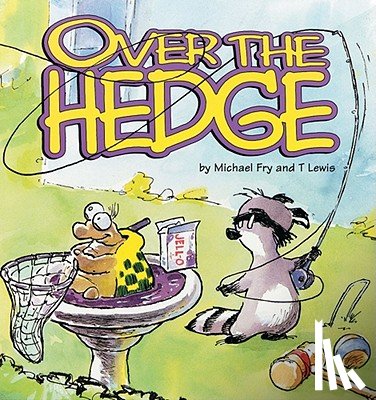 Fry, Michael - Over the Hedge