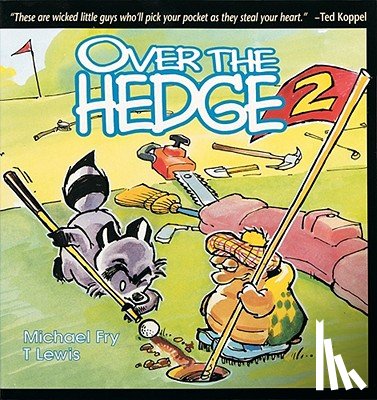 Fry, Michael - Over the Hedge 2