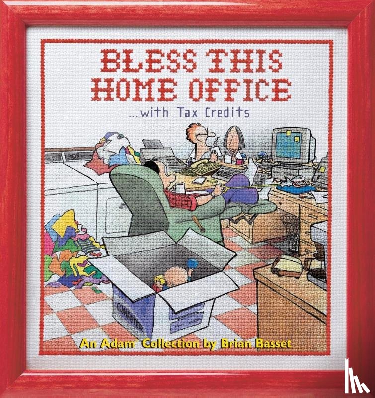 Basset, Brian - Bless This Home Office with Tax Credits