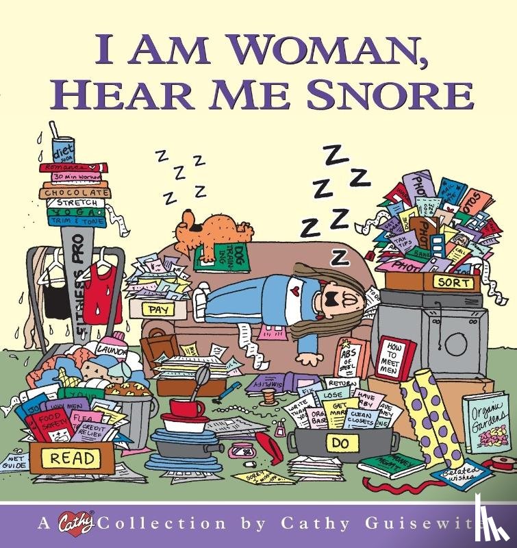 Guisewite, Cathy - I am Woman, Hear Me Snore