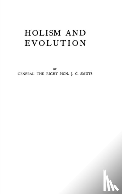 Smuts, Jan Christiaan - Holism and Evolution