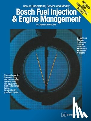 Probst, C. - BOSCH FUEL INJECTION & ENGINE