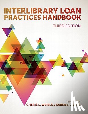  - Interlibrary Loan Practices Handbook