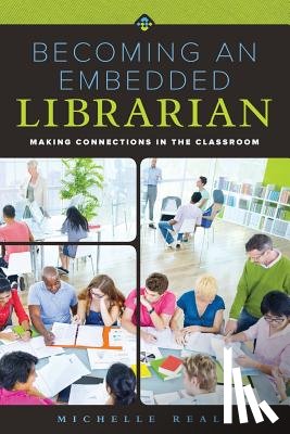 Reale, Michelle - Becoming an Embedded Librarian