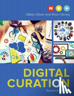 Oliver, Gillian - Digital Curation
