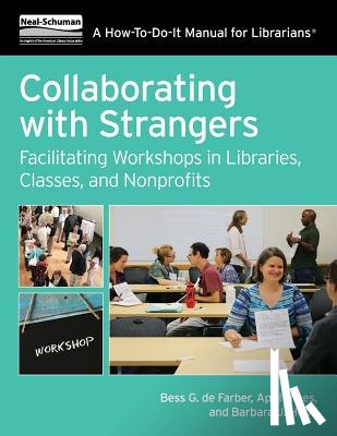 Farber, Bess G. de, Hines, April, Hood, Barbara J. - Collaborating with Strangers