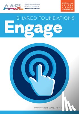 Lewis, Kathryn, Mardis, Marcia A. - Engage