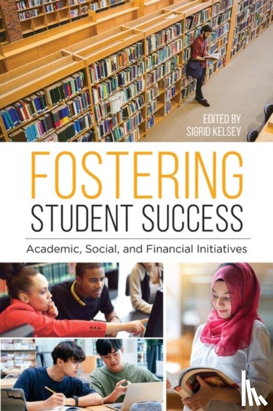  - Fostering Student Success
