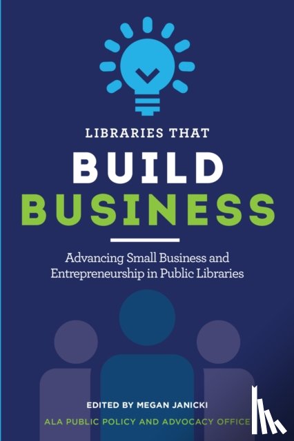  - Libraries that Build Business