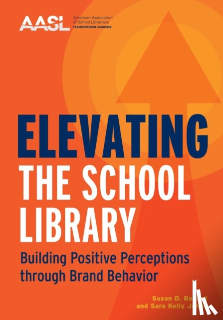 Ballard, Susan D., Johns, Sara Kelly - Elevating the School Library