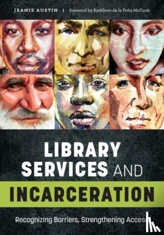 Austin, Jeanie - Library Services and Incarceration