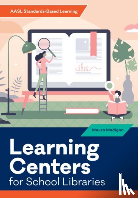 Madigan, Maura - Learning Centers for School Libraries