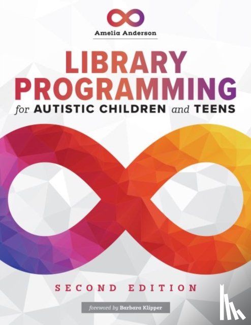 Anderson, Amelia - Library Programming for Autistic Children and Teens