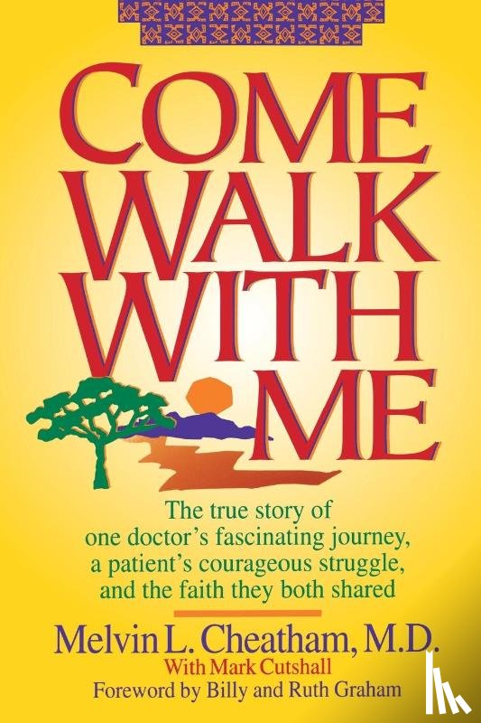Cheatham, Melvin L. - COME WALK WITH ME, PB