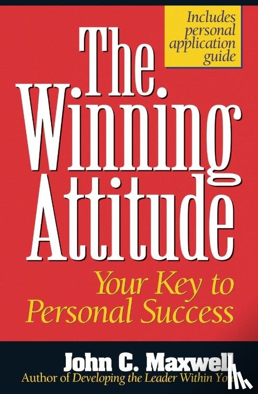 Maxwell, John C. - The Winning Attitude