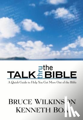 Wilkinson, Bruce - TALK THRU THE BIBLE
