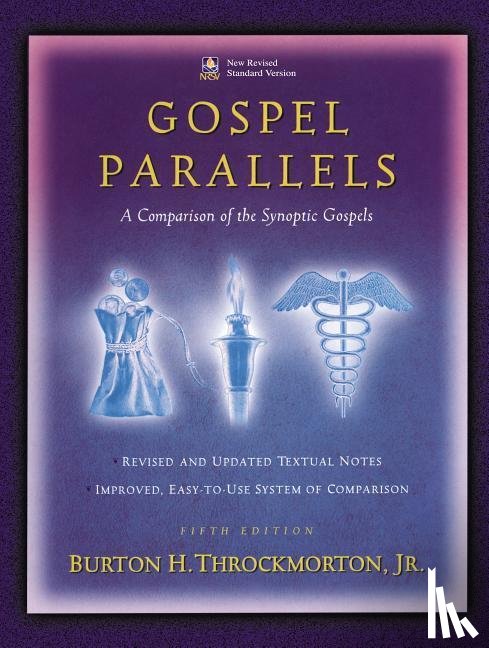 Throckmorton, Burton H. - GOSPEL PARALLELS NRSV /E 5/E