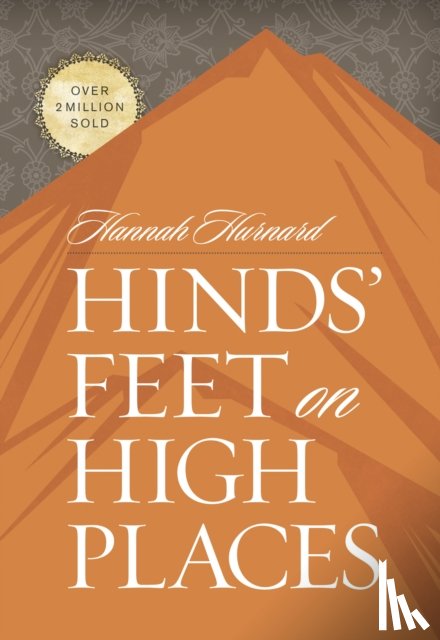 Hannah Hurnard - Hinds' Feet on High Places