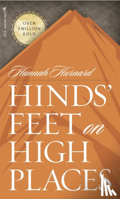 Hurnard, Hannah - Hurnard, H: Hinds' Feet on High Places
