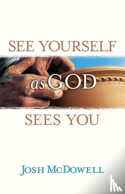 Mcdowell, Josh - See Yourself as God Sees You