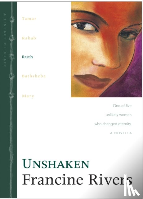 Francine Rivers - Unshaken