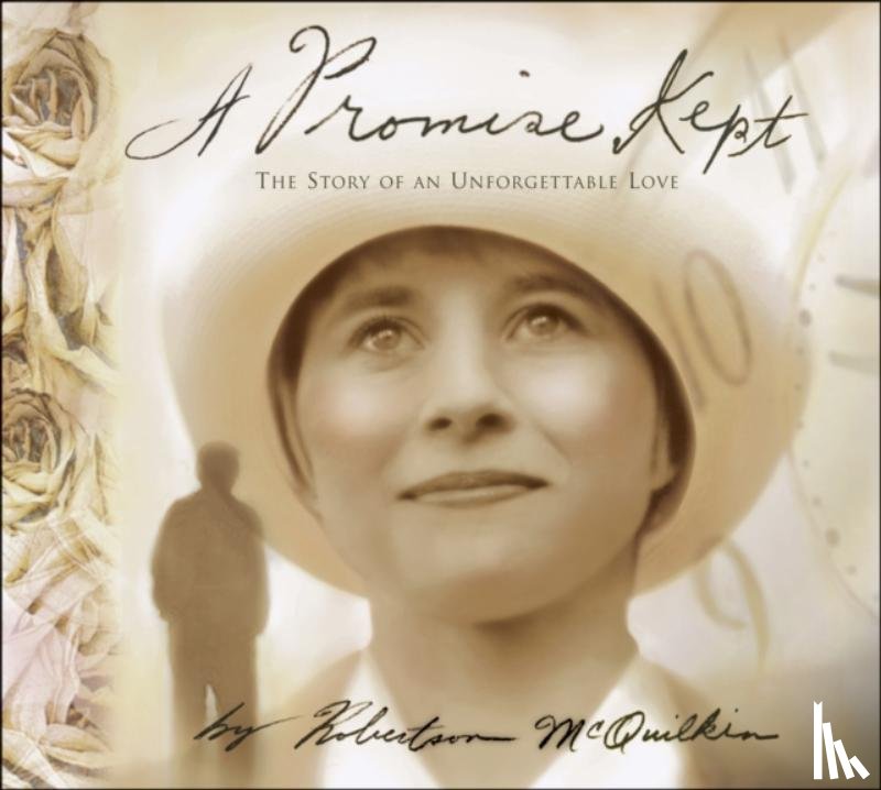 Robertson McQuilkin - A Promise Kept