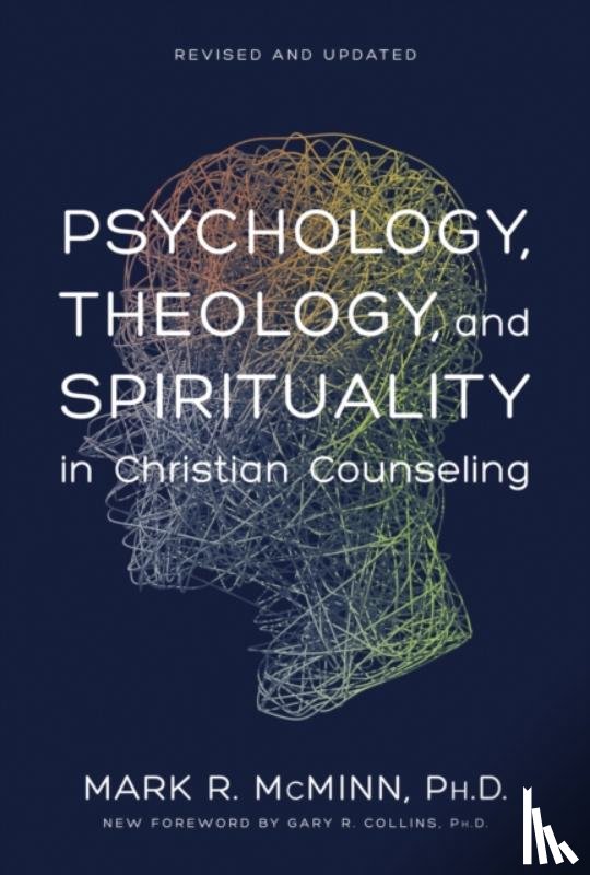 McMinn, M.R. - Psychology, Theology and Spirituality