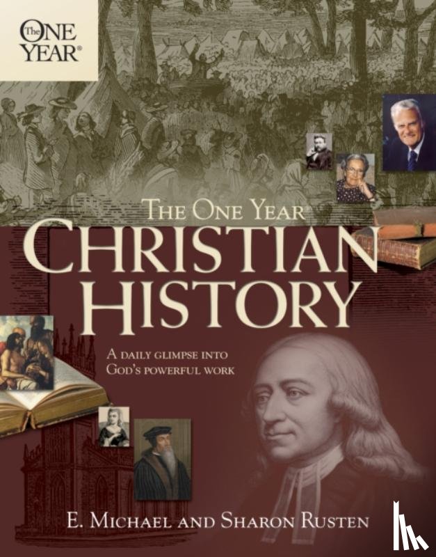 Sharon O Rusten - One Year Christian History, The (One Year Books)