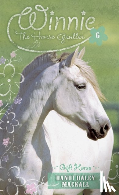 Dandi Daley Mackall - Gift Horse