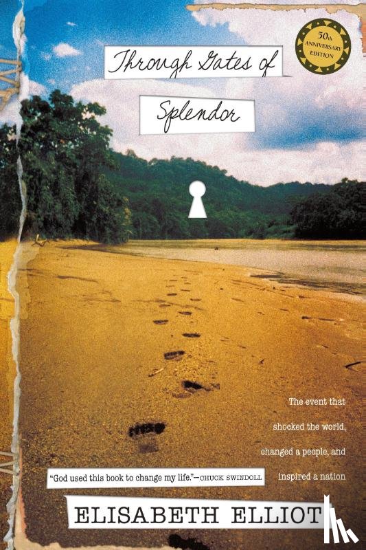 Elliot, Elisabeth - Through Gates of Splendor
