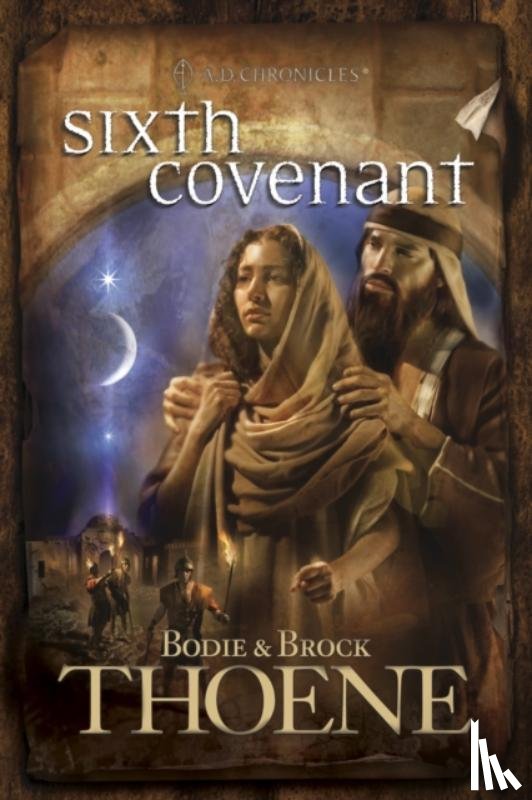 Thoene, Bodie - Sixth Covenant