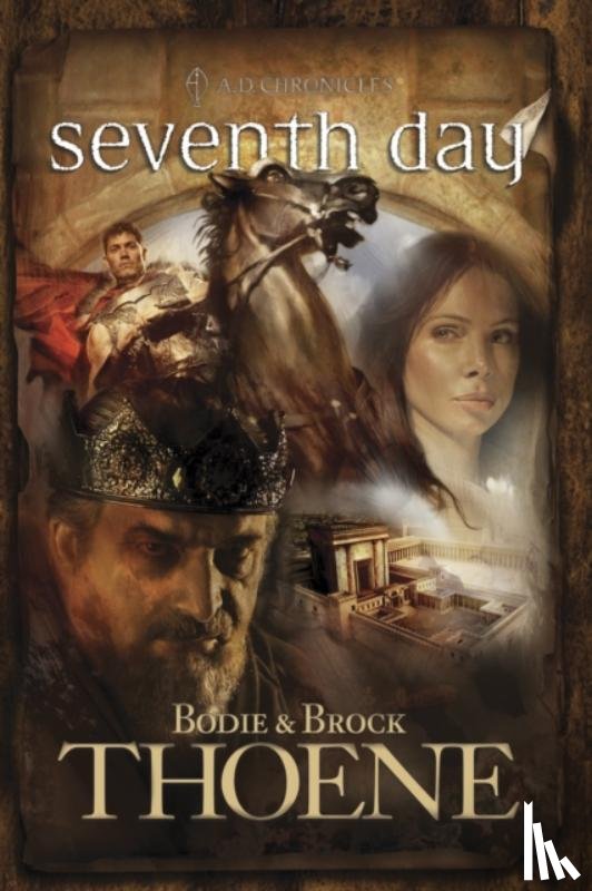 Thoene, Bodie, Thoene, Brock - Thoene, B: Seventh Day