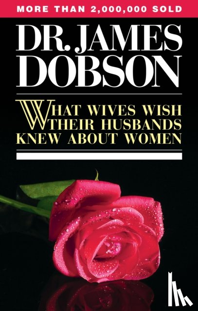 Dobson, J - What Wives Wish Husbands Knew about Women Tp