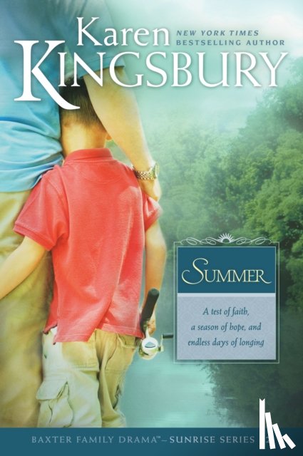 Karen Kingsbury - Summer
