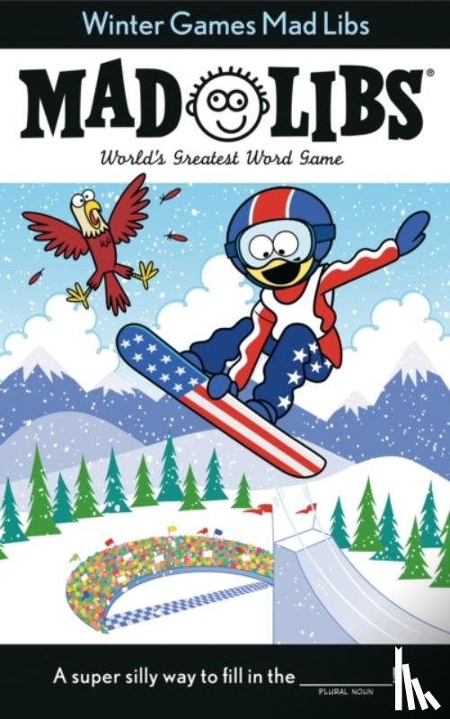 Price, Roger, Stern, Leonard, Clark, Brian D - Winter Games Mad Libs
