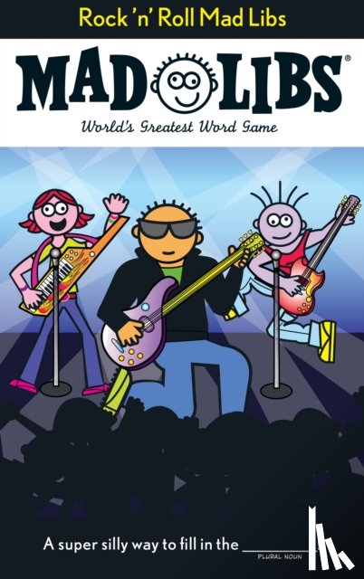 Price, Roger, Stern, Leonard - Rock 'n' Roll Mad Libs