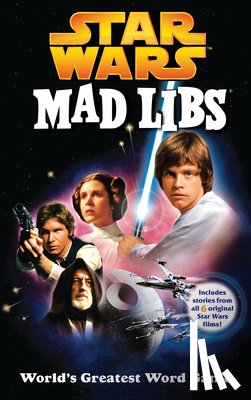 Price, Roger - Star Wars Mad Libs: Includes Stories from All 6 Original Star Wars Films!