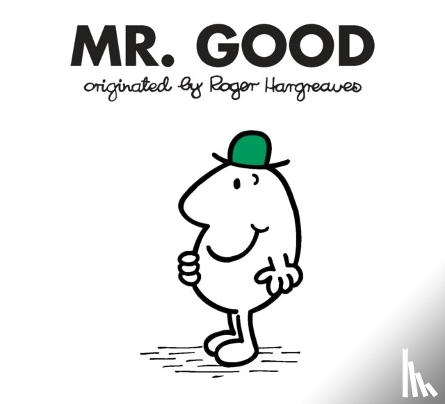 Hargreaves, Roger - Hargreaves, R: Mr. Good