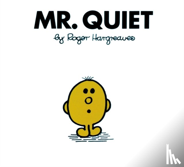 Hargreaves, Roger - Mr. Quiet