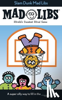 Price, Roger, Stern, Leonard - Slam Dunk Mad Libs