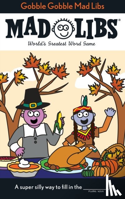 Price, Roger, Stern, Leonard - Gobble Gobble Mad Libs