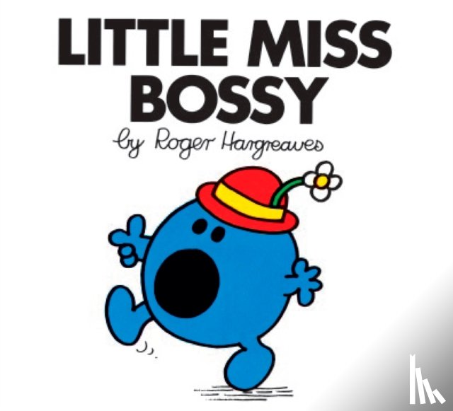 Hargreaves, Roger - LITTLE MISS BOSSY REV/E