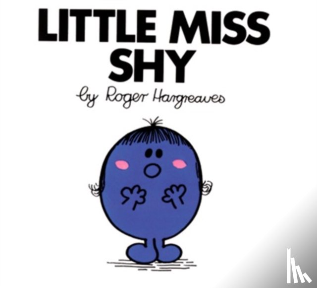 Hargreaves, Roger - Hargreaves, R: Little Miss Shy