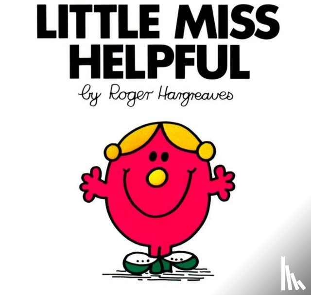 Hargreaves, Roger - Little Miss Helpful