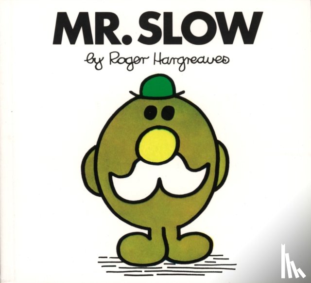 Hargreaves, Roger - MR SLOW REV/E 2000/E