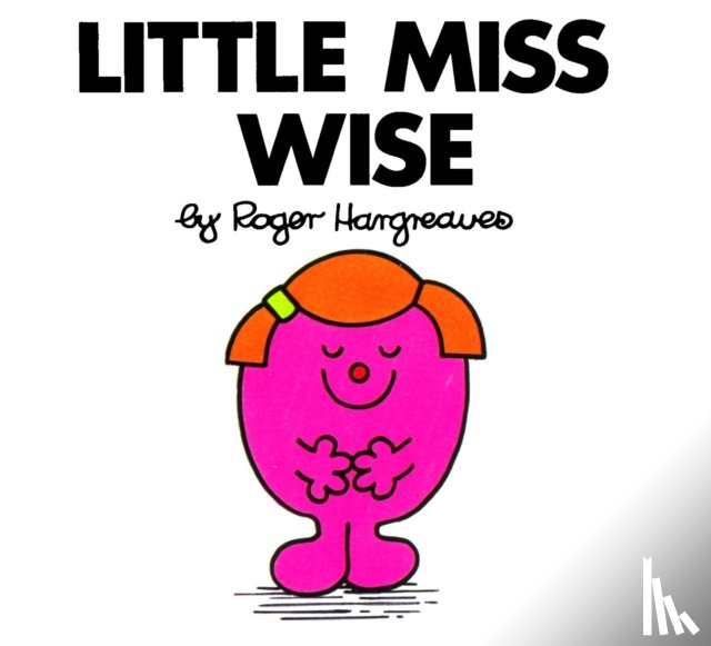 Hargreaves, Roger - Little Miss Wise