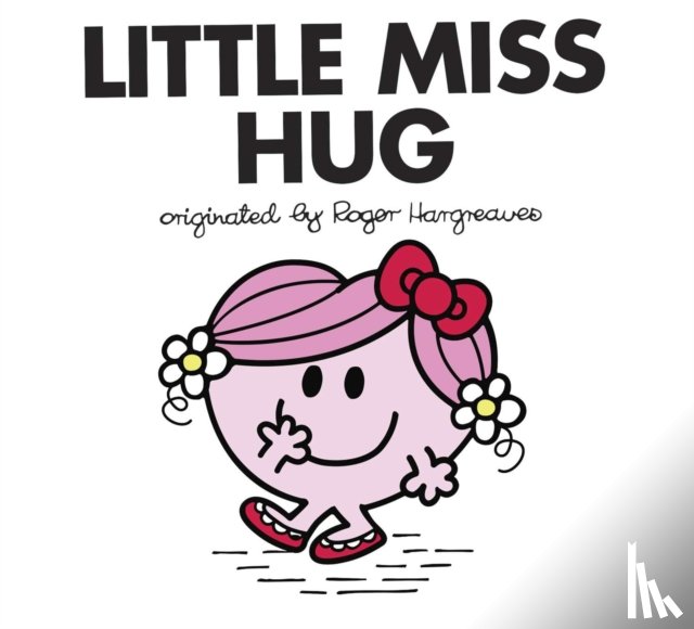 Hargreaves, Adam - Little Miss Hug