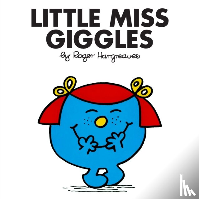 Hargreaves, Roger - LITTLE MISS GIGGLES